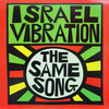 Cover for The Same Song by Israel Vibration